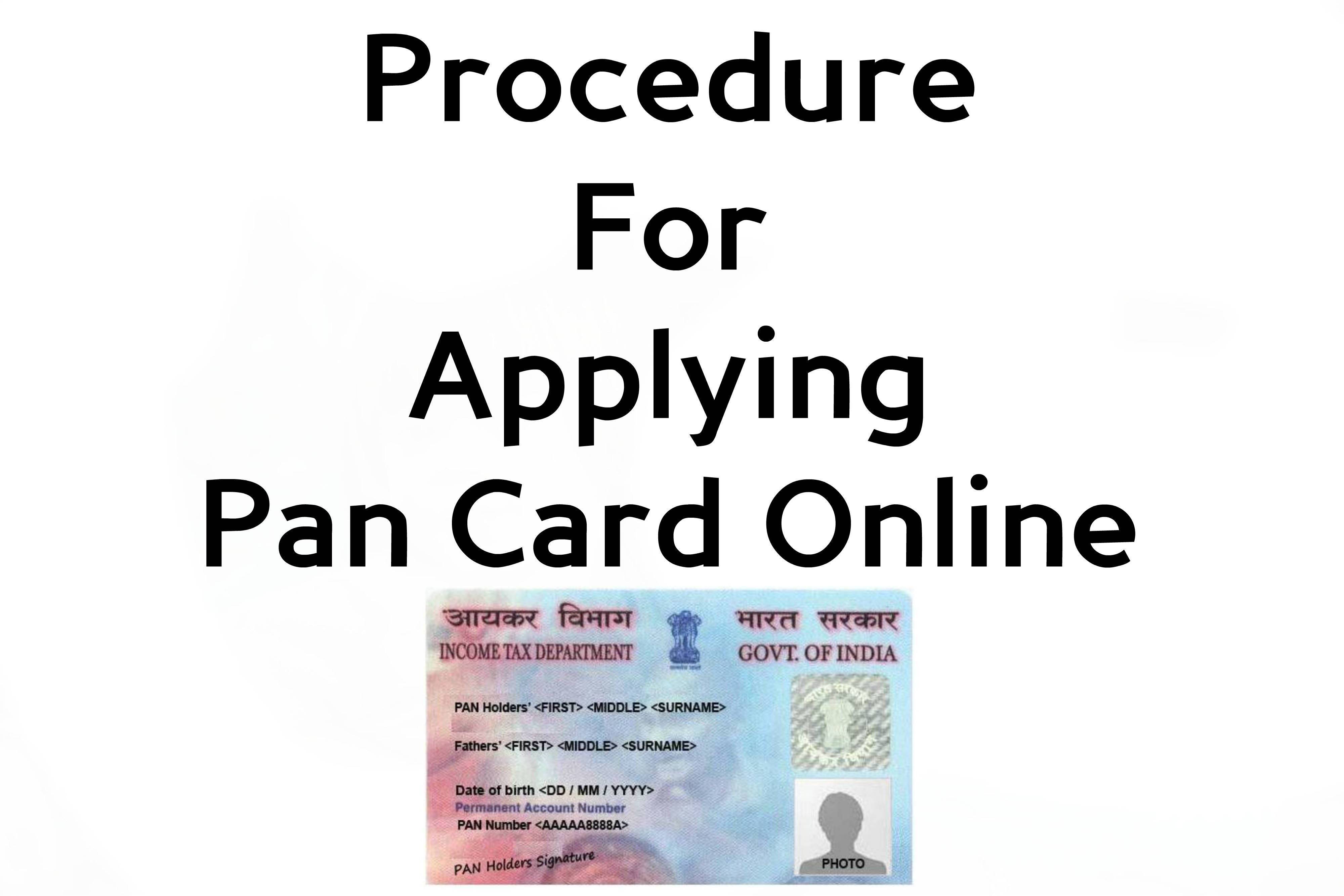 Pan Card Procedure