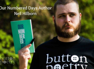 Our Numbered Days Neil Hilborn Review