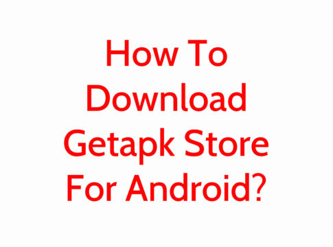How To Download Getapk Store For Android