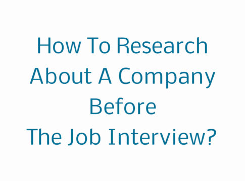 How To Research About A Company Before The Job Interview